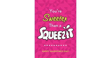 Youre Sweeter Than A Squeezit 90s Valentines Day Cards Popsugar Love And Sex Photo 4
