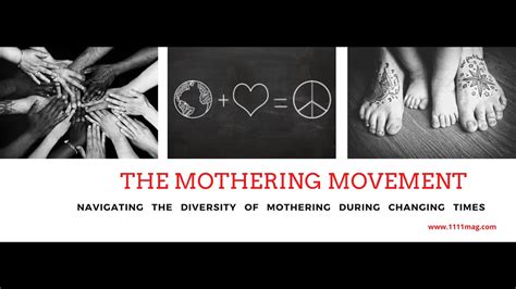 The Mothering Movement Youtube