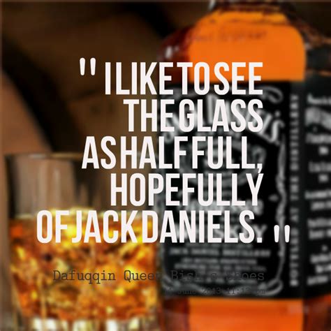 Jack Daniels Famous Quotes Quotesgram