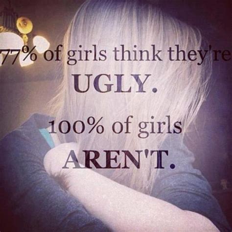 ugly girl quotes quotesgram