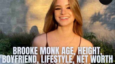 Brooke Monk Age Bio Boyfriend Lifestyle Net Worth Interesting Facts