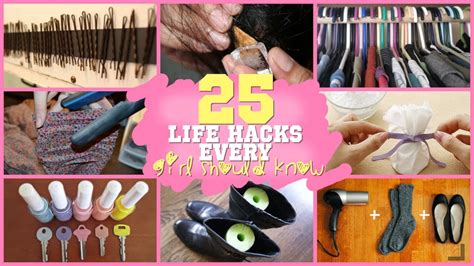 25 Life Hacks Every Girl Should Know Youtube