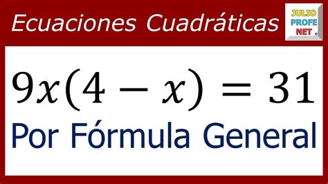 Ecuaciones CuadrÁticas Por FÓrmula General Ejercicio 2 Youtube