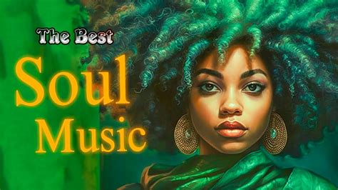 Playlist Soul Music Greatest Hits Music For The Soul Soul Deep