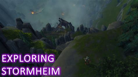 Wow Legion Exploring Stormheim Cool Views And Locations To