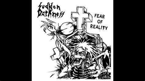 Sudden Darkness Fear Of Reality Full Album Youtube