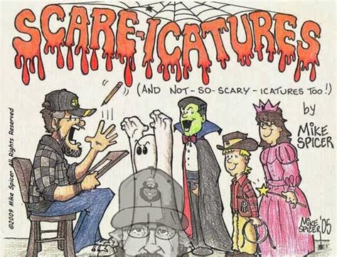 Mike Spicer Cartoonist Caricaturist Scare Icatures By Mike Spicer