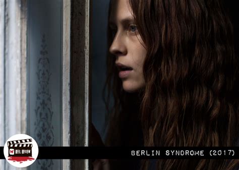 Reel Review Berlin Syndrome 2017 Morbidly Beautiful