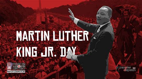 Martin Luther King Jr Day Peoples Dispatch