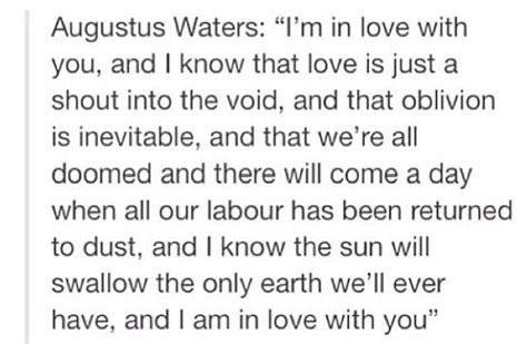 Augustus Quote Augustus Waters John Green Books The Fault In Our Stars