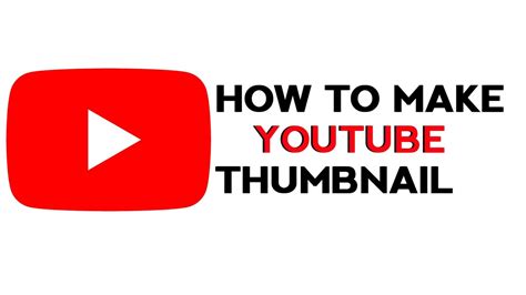 How To Make Youtube Thumbnails Youtube