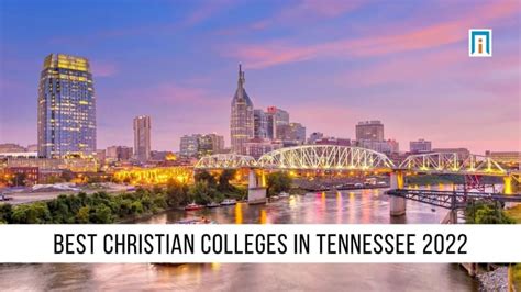 Best Christian Colleges In Tennessee 2022 Academic Influence
