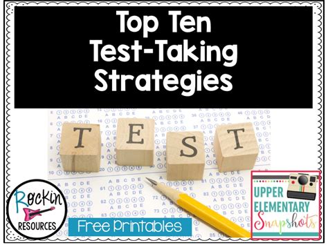 Top Ten Test Taking Strategies Upper Elementary Snapshots