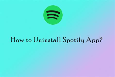 How To Uninstall Spotify App Here Are Two Easy Ways