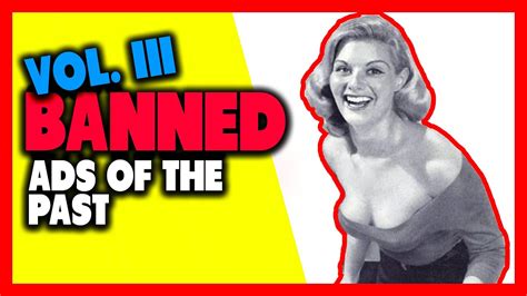 Vol Iii Ads Of The Past That Would Be Banned Today Funny Com