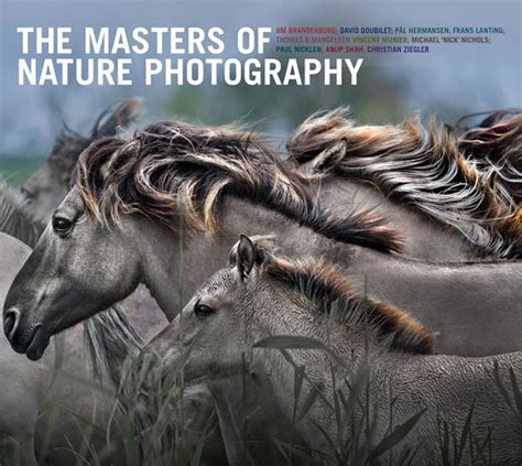The Masters Of Nature Photography Shutterbug