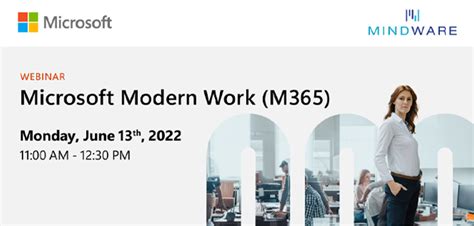 Microsoft Modern Work With M365 Mindware It Value Add Distributor