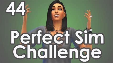 Lets Play The Sims 4 Perfect Sim Challenge Part 44 Stage 6 Complete