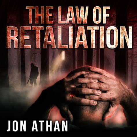 Free Audiobook Codes For The Law Of Retaliation By Jon Athan Read By