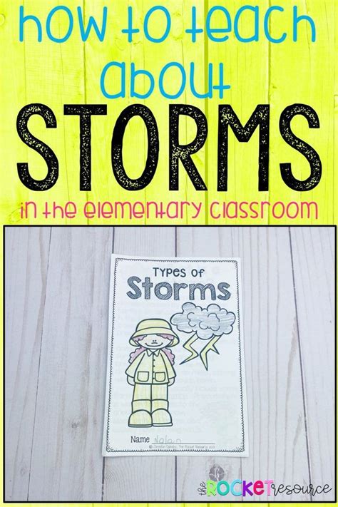 how to teach about storms in the elementary classroom teaching busy teacher elementary classroom