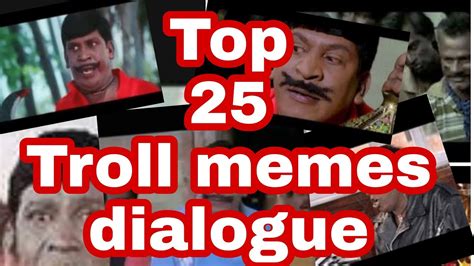 Top 25 Troll Memes Tamil Dialogue Youtube