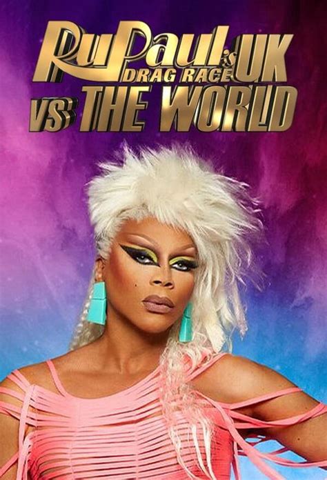 Rupauls Drag Race Uk Vs The World Season 2 Trakt