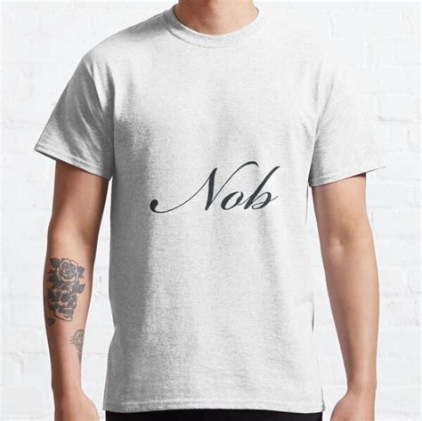 Nob Mens T Shirts Redbubble