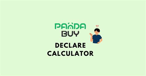 Pandabuy Declare Calculator How It Works Networkbuildz