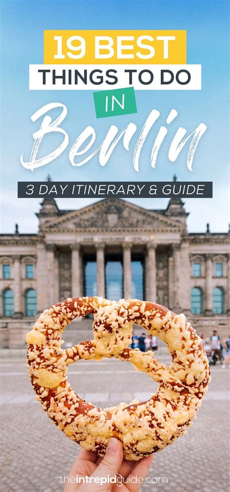 Berlin 3 Day Itinerary 19 Absolute Best Things To Do In Berlin The