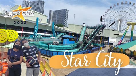 Star City Amusement Park Philippines Rides Walk Tour Vlog 2022 Youtube