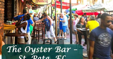 Schauen sie sich 22.552 bewertungen und 24.972 authentische fotos von restaurants in der nähe restaurants in der nähe von escape st pete llc. Florida Food Lover: The Oyster Bar - St. Pete, FL