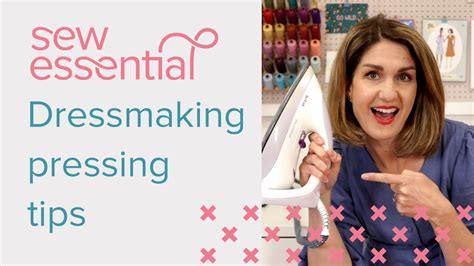 Dressmaking Pressing Tips And Tools Youtube