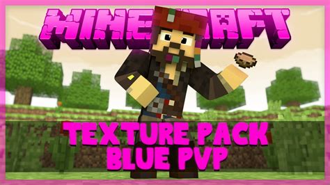 Minecraft Texture Pack Blue Pvp 16 Youtube