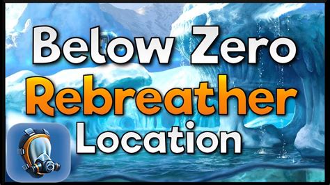 Today i show you how to get lithium, what it looks like and where to find lithium. How To Get Rebreather - Subnautica Below Zero (Frostbite ...