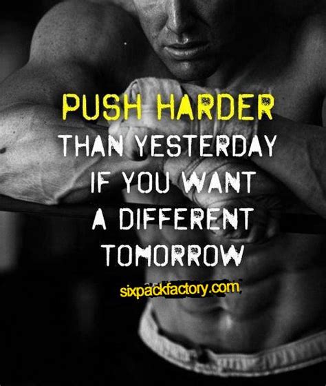 Push Harder Motivational Quotes Quotesgram