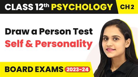 Draw A Person Test Self And Personality Class 12 Psychology Chapter 2