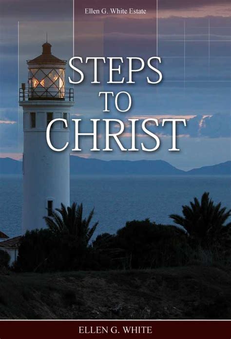 steps  christ ellenwhiteaudioorg