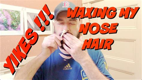 Waxing Nose Hair And Gardening And Working Out Youtube
