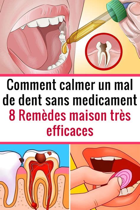 Comment Calmer Un Mal De Dent Sans Medicament 8 Remèdes Maison Très Efficaces Mal De Dent