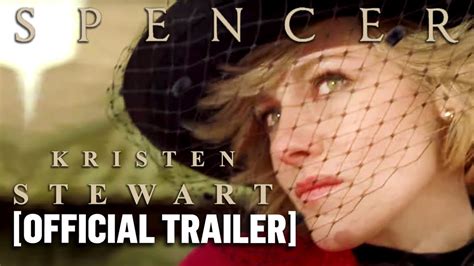 Spencer Official Teaser Trailer Starring Kristen Stewart Youtube