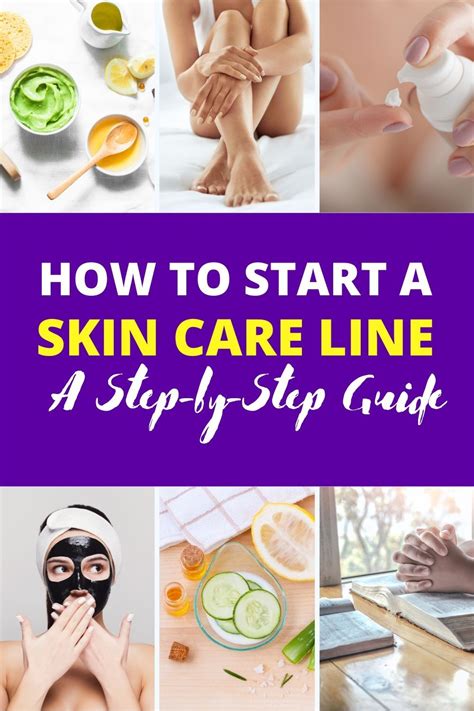 How To Start A Skin Care Line A Step By Step Guide Skin Care Skin