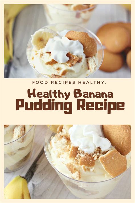 Find healthy banana pudding recipes. Healthy Banana Pudding Recipe | Banana Recipes Healthy Low ...