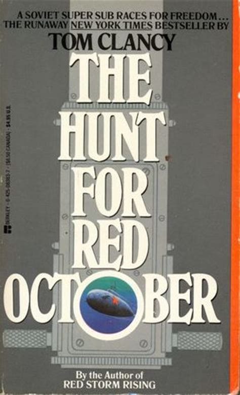 The hunt for red october. The Hunt for Red October (Jack Ryan, #3) by Tom Clancy ...