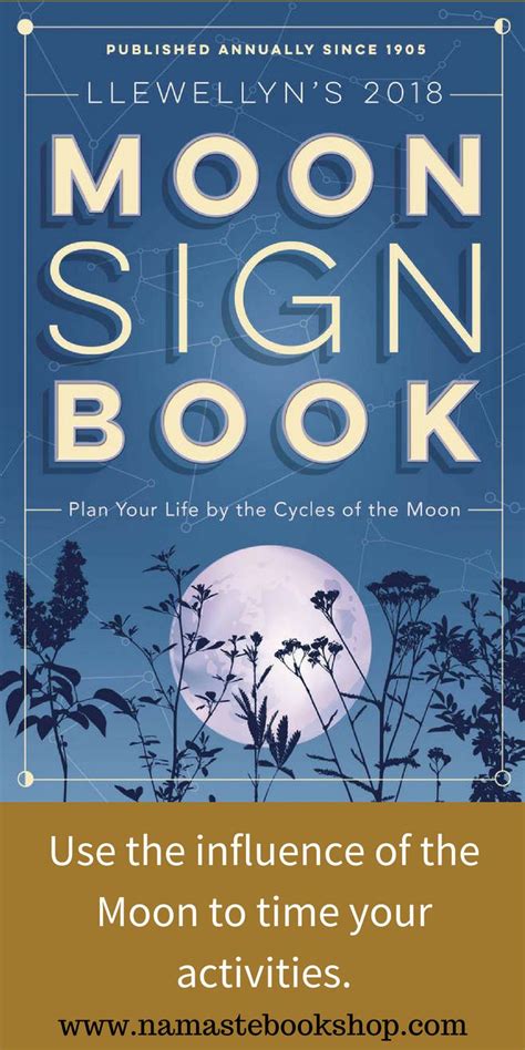 Llewellyns 2018 Moon Sign Book This This Essential Astrology Guide