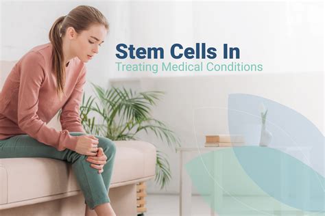 The Role Of Stem Cells In Treating Medical Conditions Danai Medi Wellness