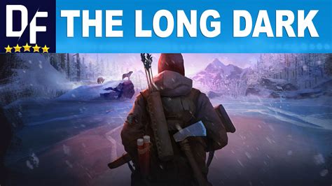 Buy The Long Dark Steam 🌍global ️paypal And Download
