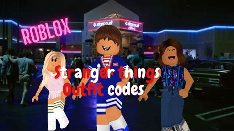 Stranger Things Outfit Codes Roblox YouTube