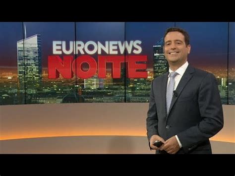 Euronews Noite As notícias do Mundo de 16 de julho de 2019 YouTube