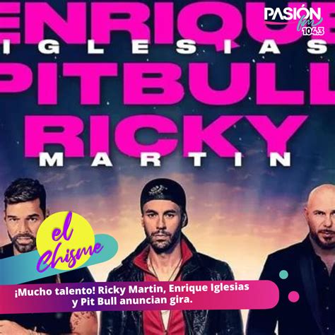 Pasión FM Ricky Martin Enrique Iglesias y Pit Bull anuncian gira