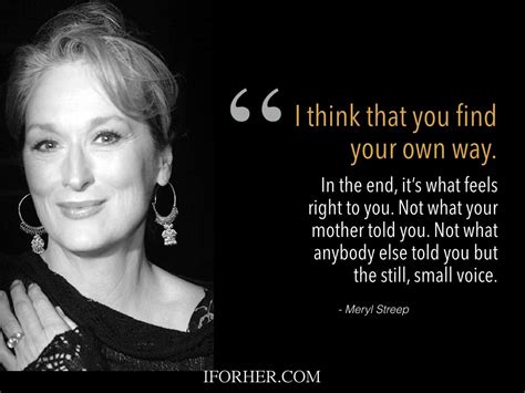 17 best meryl streep quotes to inspire you to be your own hero